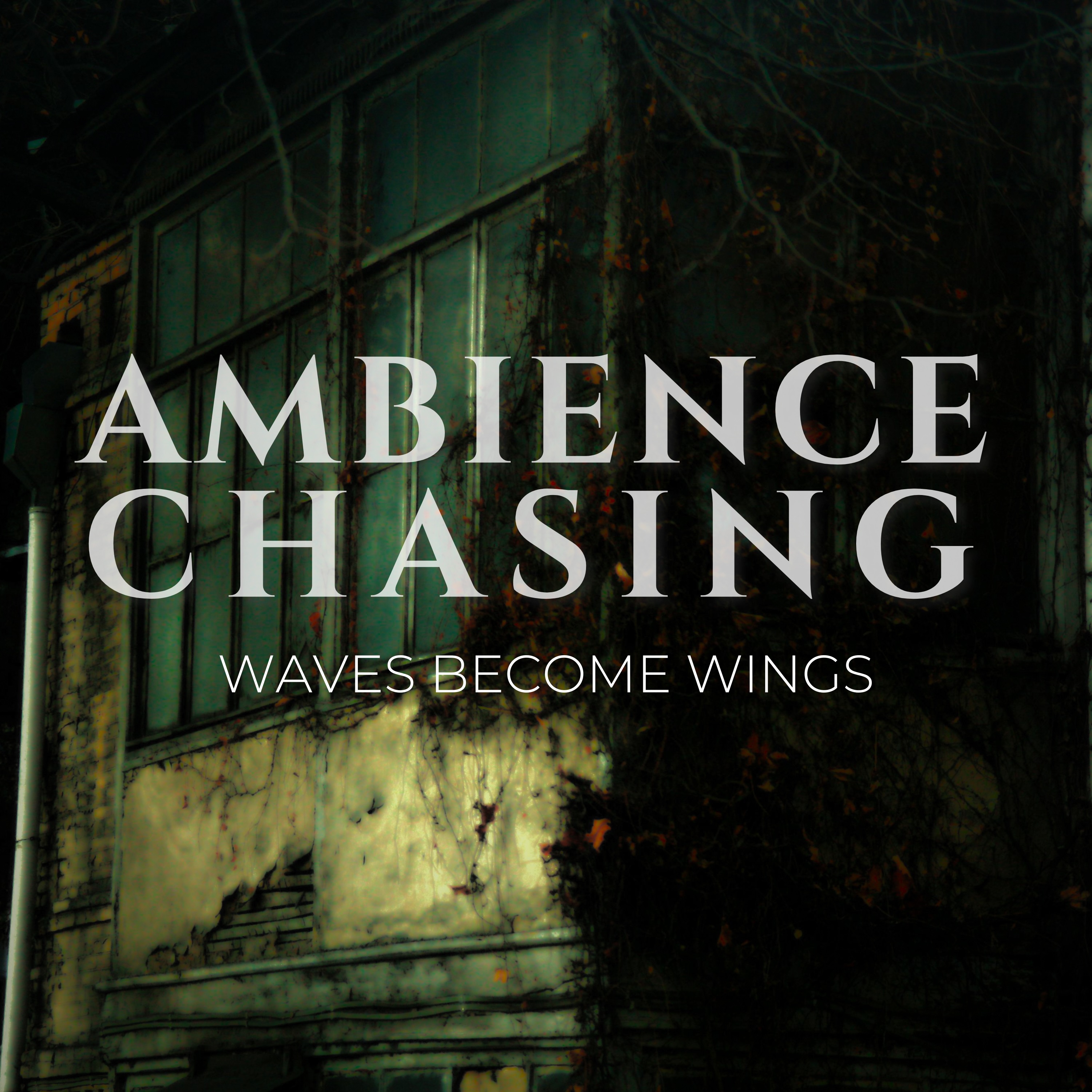 Ambience Chasing